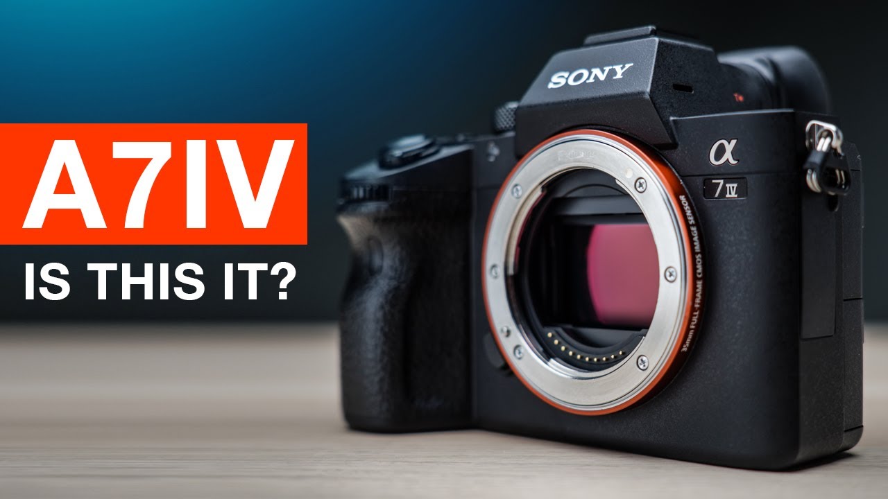SONY A7IV Specs & What to Expect | 2020 Announcement, Rumor