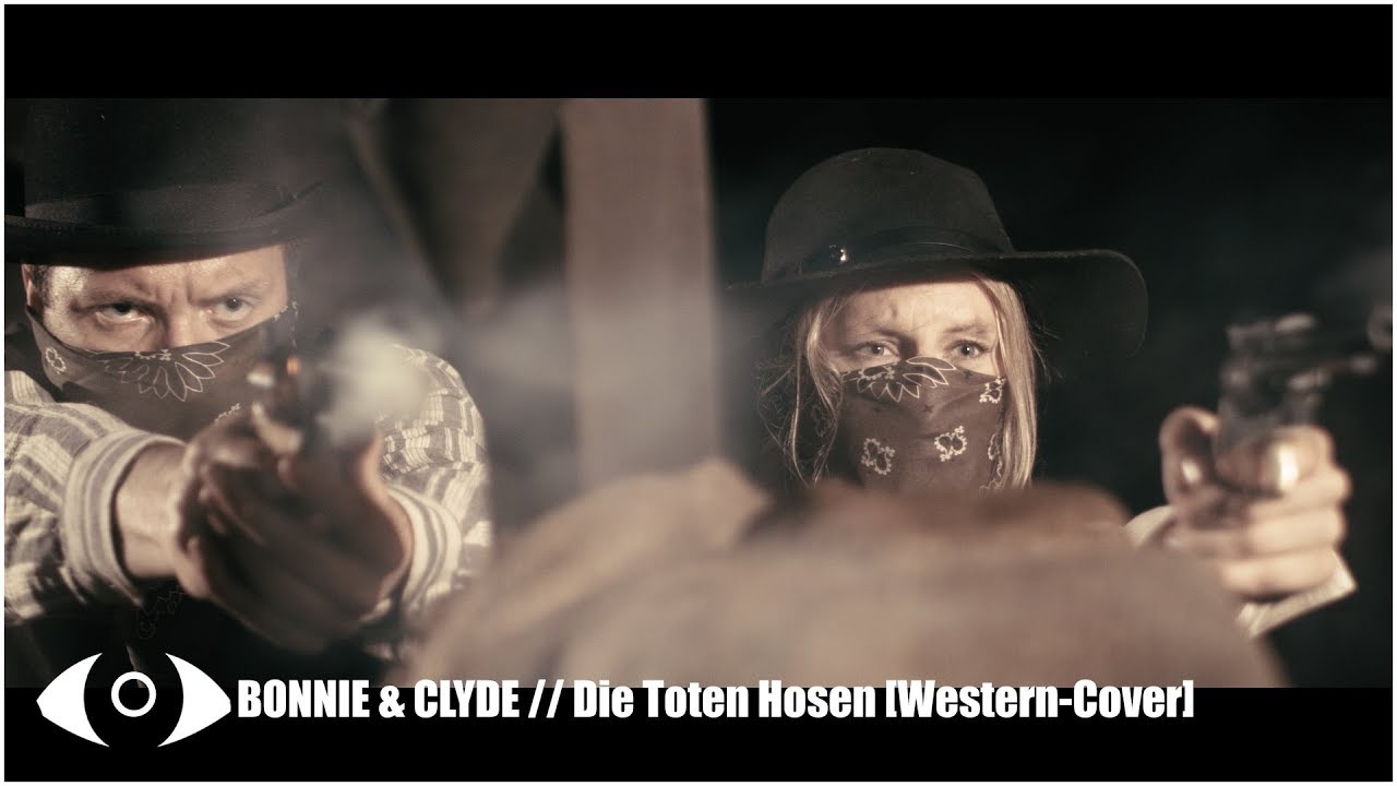 bonnie und clyde die toten hosen