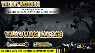 LIVE TOPIX STUDIO WEDDING PUSPITA \u0026 JOKO || NAFIA MUA || CS TANJUNG LARAS || SETYA AYU AUDIO