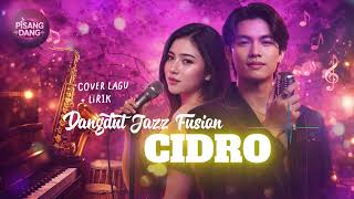 CIDRO - DIDI KEMPOT - COVER DANGDUT JAZZ VERSION (COVER) screenshot 1