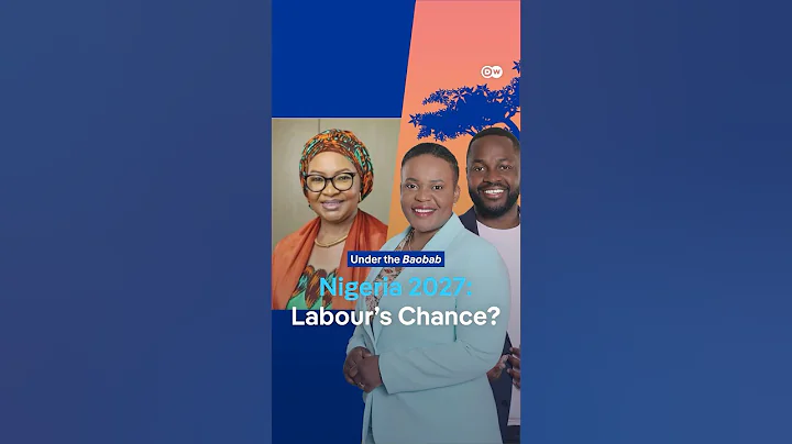 Nigeria 2027: Labour’s Chance?