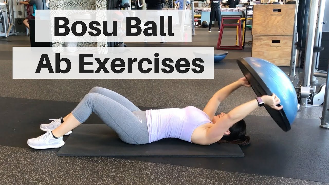 Bosu Ball - Ab Exercises - YouTube