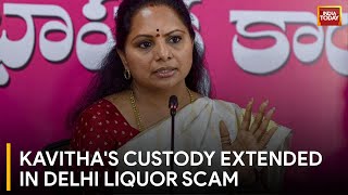 BRS Leader K Kavitha Faces Extended Custody in Delhi Liquor Scam | India Today News