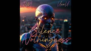 Silence Nothingness  RM - Unou
