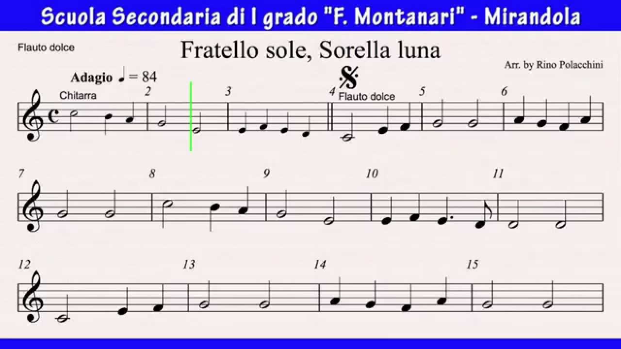 Fratello Sole Sorella Luna Video Spartito Per Flauto Dolce Byam Youtube