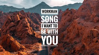 Video thumbnail of "Subaru I Want To Be With You Song (2020 Subaru Outback) - Workman Song -  I Want To Be With You"