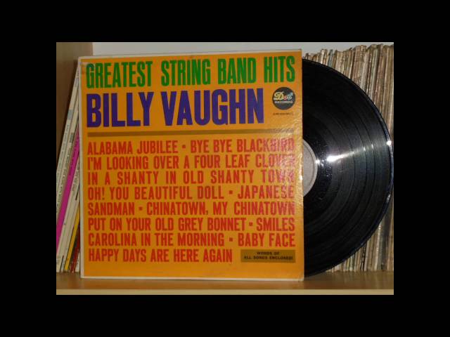 Billy Vaughn - Happy Days Are Here Again