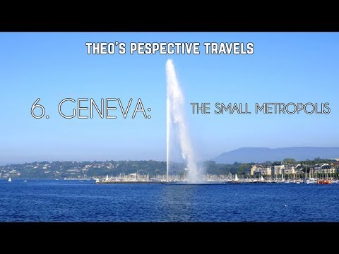 6.GENEVA:The Small Metropolis