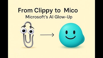 Van Clippy tot Mico: Microsofts nieuwe AI-assistent evolueert opnieuw