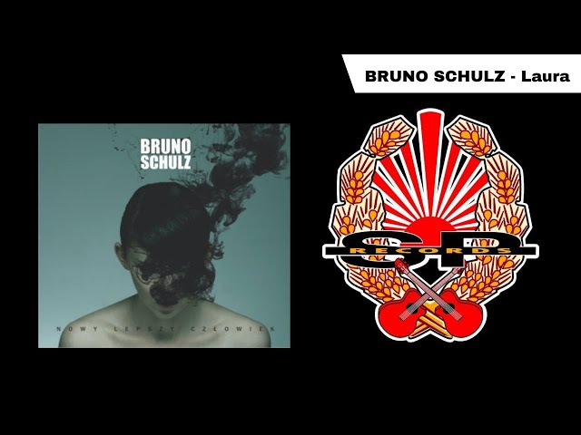 Bruno Schulz - Laura