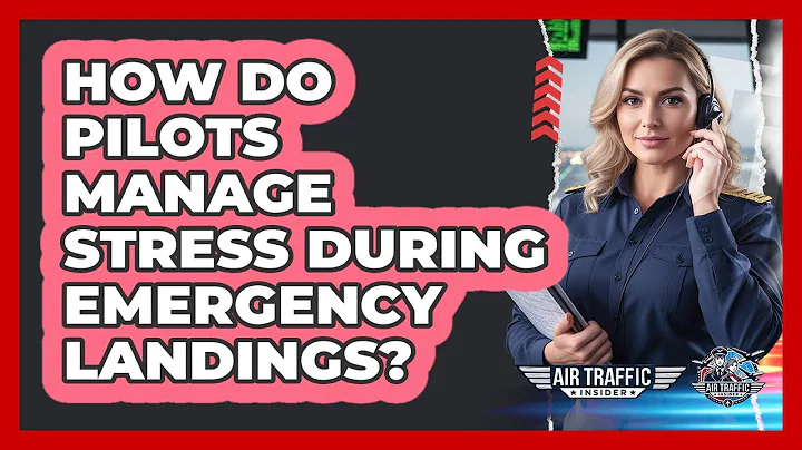 How Do Pilots Manage Stress During Emergency Landings? - Air Traffic Insider