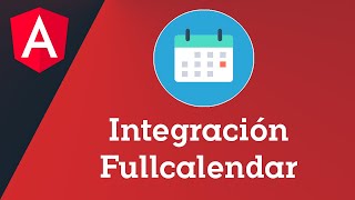 Como integrar fullcalendar en Angular