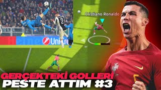 GERÇEK HAYATTAKİ GOLLERİ efootball'da DENEDİM 3 (efootball 2023 mobile)