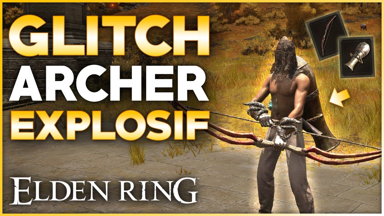 Ce GLITCH FAIT MAL sur Elden Ring ! Build Flèches EXPLOSIVES - ARC & CANON JARRE OP