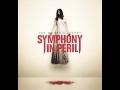 Symphony In Peril - Seduction By Design