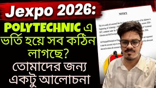 Jexpo 2026: 1st Semester এ ভর্তি হয়ে কঠিন লাগছে? Jexpo| Polytechnic Admission