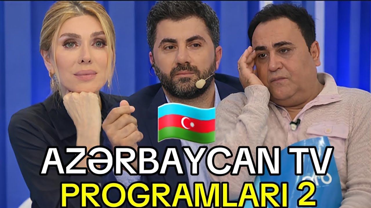 AZƏRBAYCAN TV BİABIRÇILIQLARI 2 