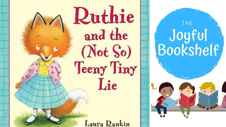 Ruthie and the Not So Teeny Tiny Lie | Kids Books ...