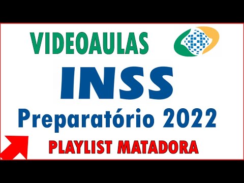 Playlist preparatória INSS 2022
