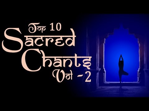 Sacred Chants Vol 2 - Sri Rudram - Guru Paduka Stotram - Suryashtakam - Mahalakshmi Ashtakam