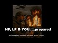 HF, LF & You......prepared