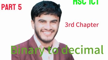 Hsc ict class|| Convert from Binary to decimal ||Hsc ict class 3rd chapter numbering system!