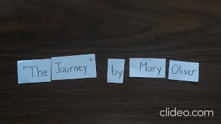 Mary Oliver's "The Journey" Performance