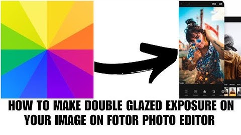 How to make double exposure on your image on fotor photo editor