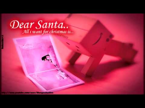 Dear Santa, All I want is - J.Randall