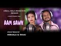 Aam sawn  2022 santali modern song  studio version  nrmala  and ramu 