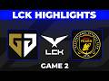 GEN vs BFX Higlights Game 2 | LCK Cup 2026 Finals | Gen.G vs BNK FEARX