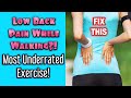 Low Back Pain When Walking?! *Most Underrated Exercise* | Dr Wil & Dr K