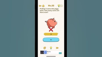PUTTING 3 COINS INTO PIGGY BANK, HOW MANY COINS ARE THERE NOW ? BRAIN OUT GAMES. LEVEL - 22. #games