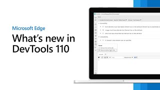 microsoft edge | what's new in devtools 110