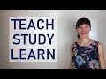 Разница между TEACH, STUDY, LEARN / Английские глаголы