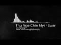 Thu Nge Chin Myar Swar (သူငယ်ချင်းများစွာ) -  Sai Sai Kham Leng (စိုင်းစိုင်းခမ်းလှိုင်)