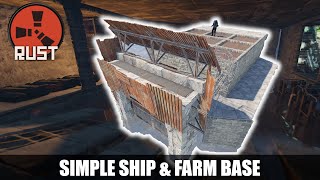 【Rust】シンプルな船拠点 & 農業拠点【Console版って農業楽よね】