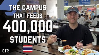 Eating Like a College Kid at Thailand's Largest University