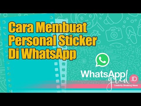 Cara Membuat Personal Sticker WhatsApp, Mudah!!