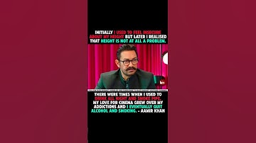 I used to feel insecure about my height -#AamirKhan