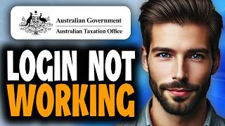 How to Fix ATO myGov Login Not Working | ATO myGov Login Issues - Easy Guide