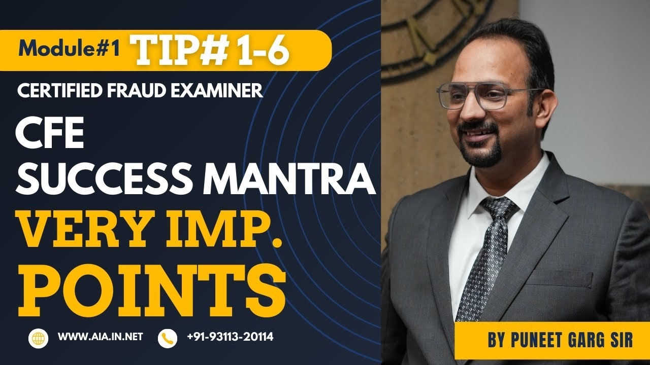 Tip# 1-6 | Module 1 Chapter 1 | CFE Success Mantra 