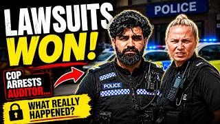 UK Cop ARRESTS Auditor... Then LOSES A HUGE Lawsuit!