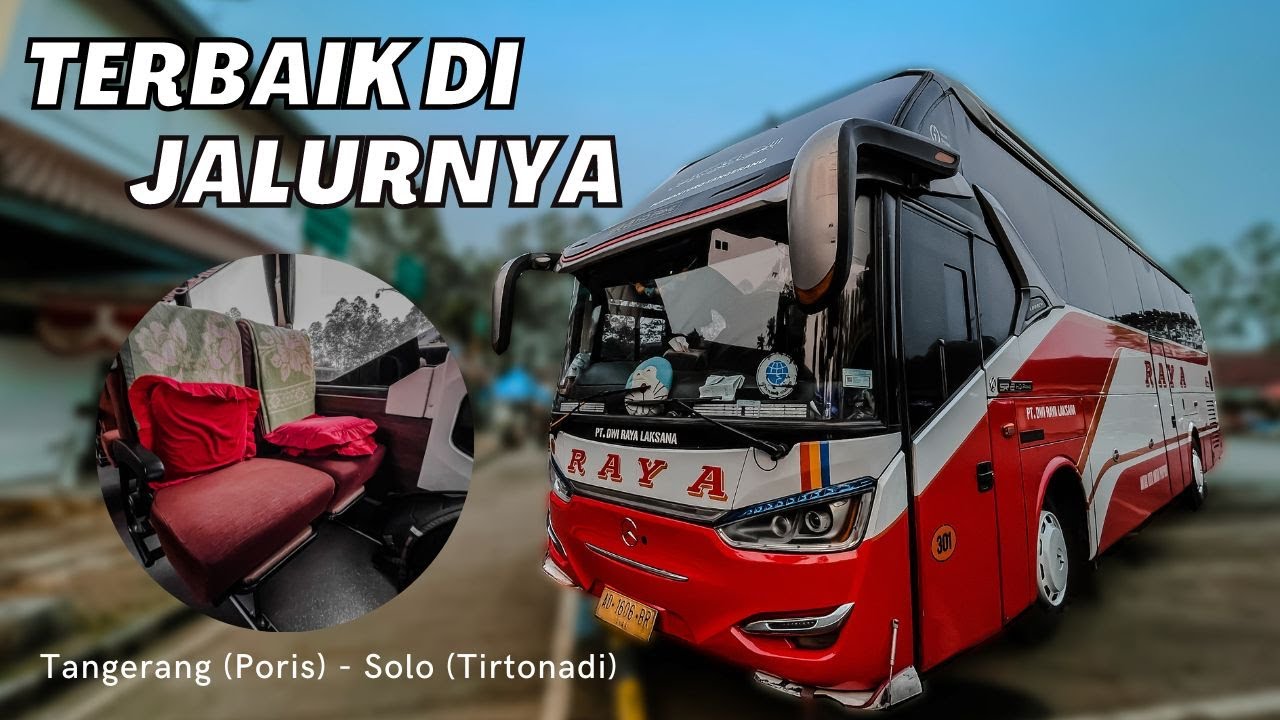 BALAPAN BERSAMA STJ ANNO⁉️ BUS TERNYAMAN UNTUK TRAYEK PORIS - SOLO 👍 ...