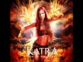 Katra - Out Of The Ashes [Full Album]