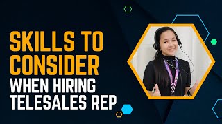 Skillsets to Consider While Hiring #Telesales Representatives by MEBS Call Center Philippines 92 views 9 months ago 2 minutes, 54 seconds