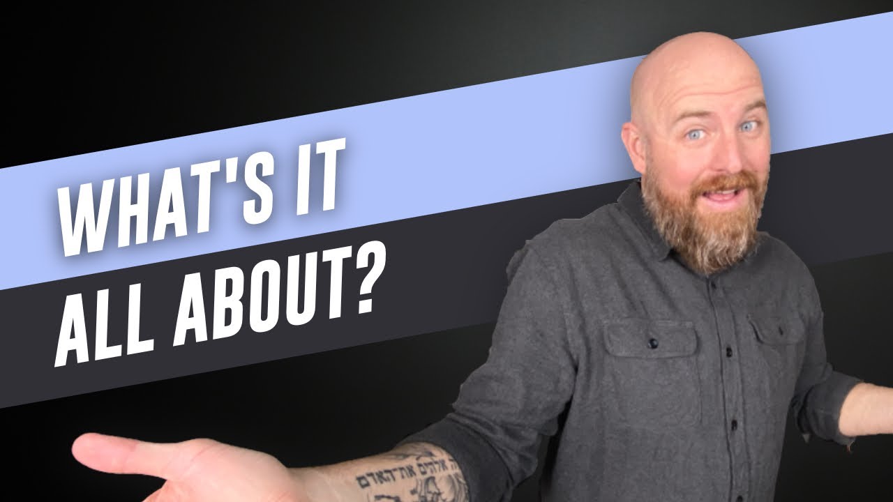 What's It All About? - YouTube