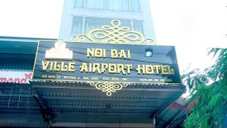 Noibai Ville Airport Hotel | Hanoi, Vietnam | Hotel Review🏠