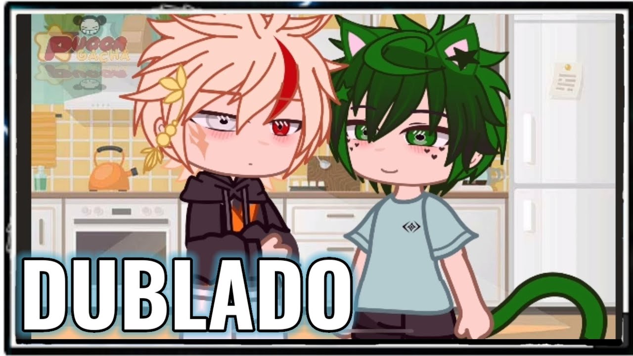 IZUKU VIROU UM GATINHO ? || BKDK •|• Gacha Club 🇧🇷🎙️.