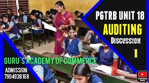 PGTRB Commerce | Unit 18 Auditing Question Paper Discussion -1